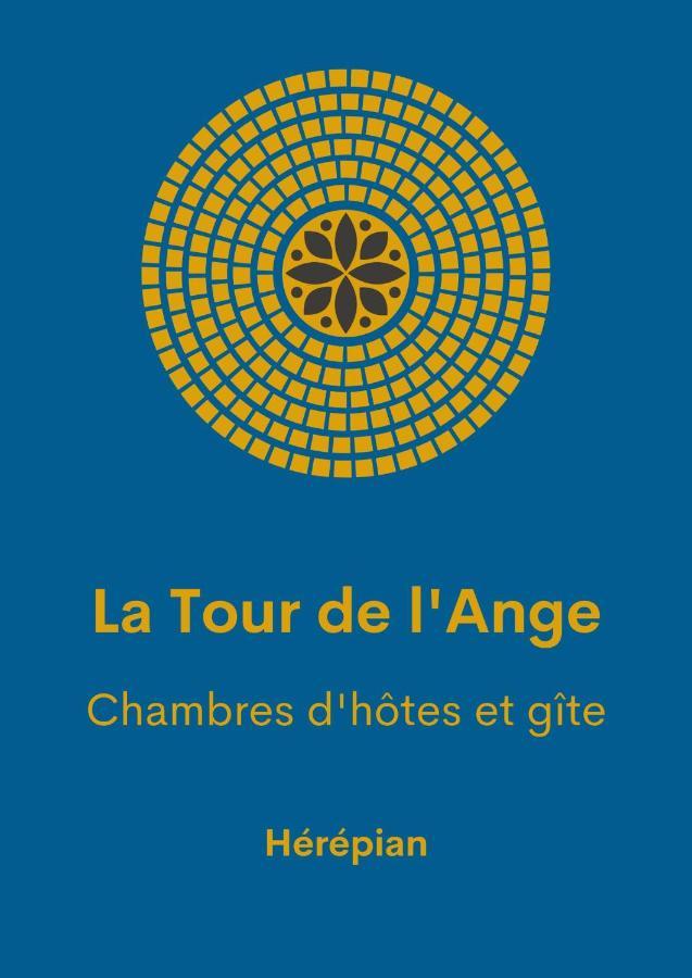 La Tour De L'Ange Hotel Herepian Exterior photo